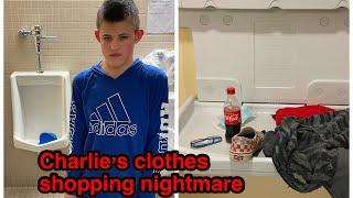 Charlie’s clothes shopping nightmare
