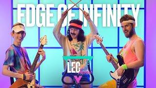 LECtronic EDGE OF INFINITY   2022 #LEC Summer Week 8