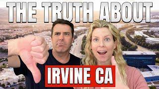 Whats it REALLY like Living in Irvine California?