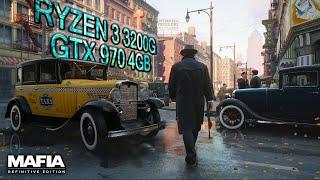 Mafia Definitive Edition Benchmark   RYZEN 3 3200G + GTX 970 4GB 1080p