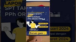 Yang Belum laporan spt. Buruan gaes 