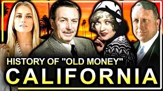 The “Old Money” Families Who Built Southern California Documentary