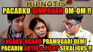 DIHIPNOTIS‼️ SKANDAL ASMARA PRAMUGARI PALSU & ARTIS GADUNGAN‼️