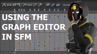 How to use the graph editor SFM
