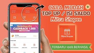  Mudah Banget  Cara TOP UPISI Saldo MITRA Shopee Terbaru