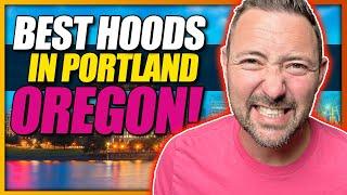 TOP 9 Portland Oregon Neighborhoods YOU WILL WANT TO KNOW THESE