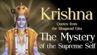 Krishna Quotes - The Mystery of the Supreme Self Brahma  Hindu Meditations from the Bhagavad Gita