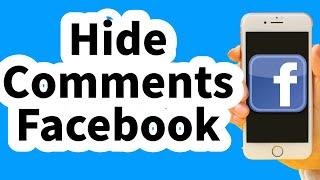 How to Hide Comments on Facebook From Friends 2024  Make Comments Private on Facebook