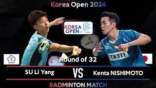 SU Li Yang TPE vs Kenta NISHIMOTO JPN  Korea Open 2024 Badminton