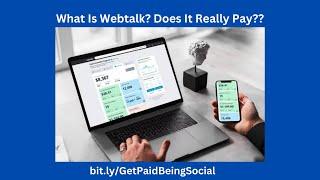 What Is Webtalk? Does It Really Pay?? 