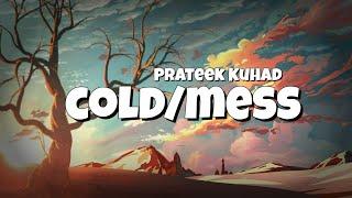  Coldmess - Prateek Kuhad lyrics