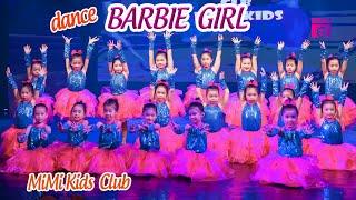 Kids dance BARBIE GIRL - MiMi Kids Club  Thắp Lửa Ước Mơ