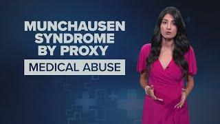 Munchausen By Proxy Definition and signs to know