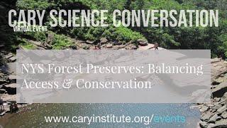 NYS Forest Preserves Balancing Access & Conservation