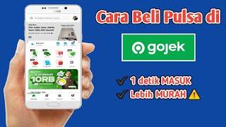 Cara Beli Pulsa dan Paket Data di Gopay terbaru