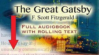 The Great Gatsby - full audiobook with rolling text - by F. Scott Fitzgerald