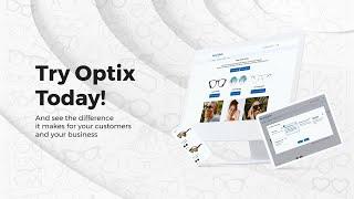 Optix The Key to Success for Your Eyewear Online Store