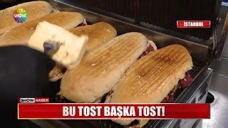 Bu tost başka tost