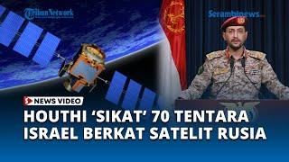 Satelit Rusia Deteksi Tentara Israel dan AS Menyusup ke Yaman Langsung Disikat Houthi