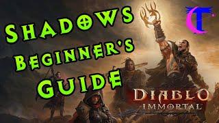 Diablo Immortal - Shadows Beginners Guide