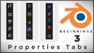 ALL Properties Tabs in Blender - quick overview Tutorial 3 BLENDER BEGINNINGS