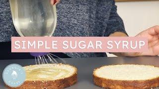 How To Make A Simple Sugar Syrup  Georgias Cakes