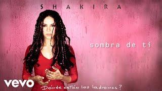 Shakira - Sombra de Ti Official Audio