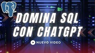 Domina SQL con la ayuda de ChatGPT aprende a hacer consultas en base de datos en minutos