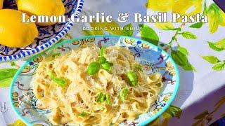 How to Make a Deliciously Simple Dish - Lemon Garlic and Basil Pasta
