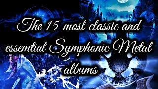 The Chronicles of Symphonic Metal The 15 most classic and essential Symphonic albums   2k Special