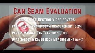 Can Seam Evaluation