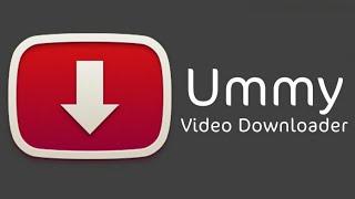 Ummy Video downloader Full Version 2018   100% Working  himanshu4 u