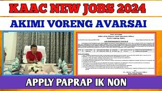 Adult Education Department Karbi Anglong  Recruitment 2024Apply For Grade III Post Apply Now