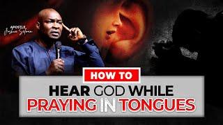 HOW TO HEAR GOD WHILE PRAYING IN TONGUES WITH APOSTLE JOSHUA SELMAN