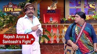 Rajesh Arora And Santoshs Ugly Fight - The Kapil Sharma Show