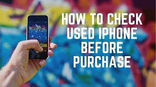 How To Test Used Apple Phone Before Purchasing From Any Store Iphone health testing  Buy best