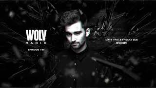 Dyro presents WOLV Radio #WLVR155