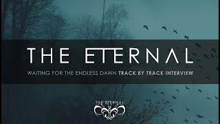 Waiting For The Endless Dawn Track By Track Interview
