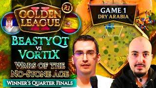 Golden League II - Wars of the No-Stone Age - Beastyqt vs VortiX - G1