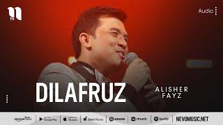 Alisher Fayz - Dilafruz audio