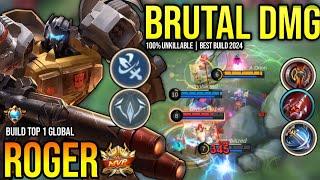 ROGER BEST BUILD 2024  BUILD TOP GLOBAL ROGER GAMEPLAY  MOBILE LEGENDS