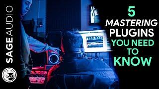 5 Mastering Plugins You Need to Know