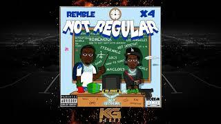 X4 x Remble - Not Regular Prod. By Laudiano FBeat New 2022