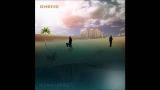 Cheivz - Human Mirages