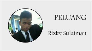 Peluang Rizky Sulaiman