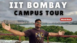 IIT Bombay Campus Tour  Vlog 