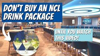 Complete Guide to Norwegian Cruise Line Drink Packages 2023 - Watch Before You Buy