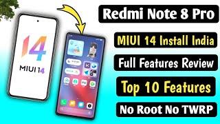 Redmi Note 8 Pro Install MIUI 14 In India Top 10 MIUI 14 FeaturesNo Root No TWRPMIUI 14 Note 8 Pro