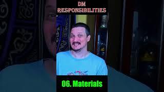 DM Responsibilities Part 6 Materials - #dnd #dm #short #shorts #dndshorts #dmtips #prep #rules