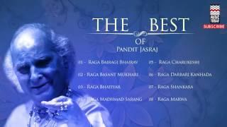 The Best Of Pandit Jasraj  Audio Jukebox  Vocal  Classical  Music Today